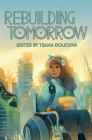 Rebuilding Tomorrow By Tsana Dolichva (Editor) Cover Image