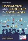 Management and Leadership in Social Work: A Competency-Based Approach Cover Image