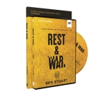 Rest and War Study Guide with DVD: A Field Guide for the Spiritual Life Cover Image