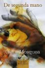 De segunda mano By Osiris Mosquea Cover Image