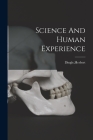 Science And Human Experience By Herbert Dingle (Created by) Cover Image