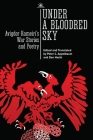 Under a Bloodred Sky: Avigdor Hameiri's War Stories and Poetry By Avigdor Hameiri, Peter C. Appelbaum (Editor), Peter C. Appelbaum (Translator) Cover Image