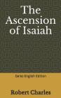 The Ascension of Isaiah: Ge'ez-English Edition Cover Image