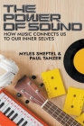 The Power of Sound By Myles Sheftel, Paul Tanzer Cover Image