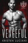 Vengeful: Dark Enemies to Lovers Russian Bratva Romance Cover Image