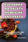 KuchaŘka Na Saláty Řemeslné Antipasto Cover Image