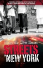 Streets of New York By Mark Anthony, Erick S. Gray, Anthony Whyte Cover Image