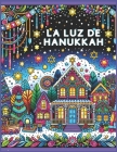 La Luz de Hanukkah By Maru Torres Cover Image