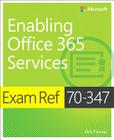 Exam Ref 70-347 Enabling Office 365 Services Cover Image