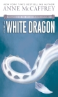 The White Dragon: Volume III of The Dragonriders of Pern Cover Image
