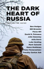 The Dark Heart of Russia: A Journey Through Putin's Empire of Brutality Cover Image