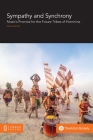 Sympathy and Synchrony: Music's Promise for the Future Tribes of Hominina Cover Image