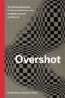 Overshot: The Political Aesthetics of Woven Textiles from the Antebellum South and Beyond By Susan Falls, Jessica R. Smith Cover Image