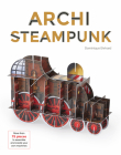Archisteampunk By Dominique Ehrhard Cover Image
