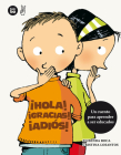 ¡Hola! ¡Gracias! ¡Adiós! (Primeros lectores) By Elisenda Roca, Cristina Losantos (Illustrator) Cover Image