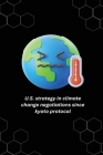 U.S. strategy in climate change negotiations since kyoto protocol By Yadav Chander Bhan R Cover Image
