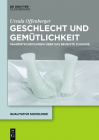 Geschlecht und Gemütlichkeit (Qualitative Soziologie #21) Cover Image