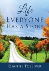 Life Everyone Has a Story Cover Image