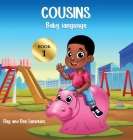 Cousins: Baby Language Cover Image