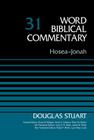 Hosea-Jonah, Volume 31 (Word Biblical Commentary) Cover Image