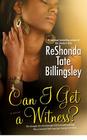 Can I Get a Witness? By ReShonda Tate Billingsley Cover Image