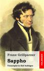 Sappho: Trauerspiel in fünf Aufzügen By Franz Grillparzer Cover Image