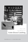 A Hidden Legacy: The Life and Work of Esther Zimmer Lederberg Cover Image
