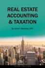 Real Estate Accounting and Taxation Cover Image