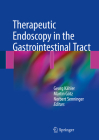 Therapeutic Endoscopy in the Gastrointestinal Tract Cover Image
