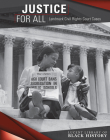 Justice for All: Landmark Civil Rights Court Cases (Lucent Library of Black History) By Therese Harasymiw Cover Image