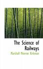 The Science of Railways Cover Image