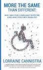 More the Same than Different: What I Wish People Knew About Respecting and Including People with Disabilities Cover Image
