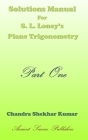 Solutions Manual for S. L. Loney's Plane Trigonometry (Part One) Cover Image