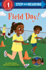 Field Day! (Step into Reading) By Candice Ransom, Ashley Evans (Illustrator) Cover Image