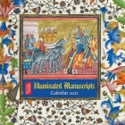British Library - Illuminated Manuscripts Wall Calendar 2022 (Art Calendar) By Flame Tree Studio (Created by) Cover Image