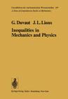 Inequalities in Mechanics and Physics (Grundlehren Der Mathematischen Wissenschaften #219) By G. Duvant, C. W. John (Translator), J. L. Lions Cover Image