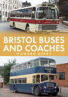 Bristol Buses and Coaches By Howard Berry Cover Image