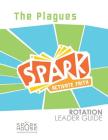 Spark Rotation Leader Guide the Plagues Cover Image
