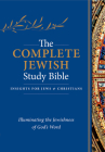 The Complete Jewish Study Bible (Hardcover): Illuminating the Jewishness of God's Word Cover Image