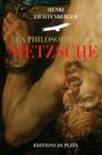 La Philosophie de Nietzsche By Henri Lichtenberger Cover Image