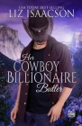 Her Cowboy Billionaire Butler By Liz Isaacson Cover Image