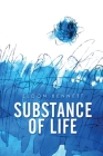 Substance of Life By Eldon Bennett Cover Image