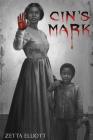 Cin's Mark By Zetta Elliott Cover Image