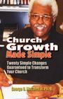Church Growth Made Simple By George O. Jr. McCalep Cover Image
