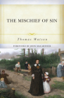 The Mischief of Sin By Thomas Watson Cover Image
