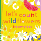 Let's Count Wildflowers By Tracey Gibbs Cover Image