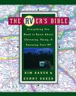 The RVer's Bible: Everything You Need to Know About Choosing, Using, & Enjoying Your RV By Sunny Baker, Kim Baker Cover Image