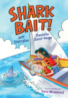 Shark Bait! (Orca Echoes) By Jeff Szpirglas, Danielle Saint-Onge, Dave Whamond (Illustrator) Cover Image