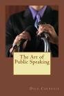 The Art of Public Speaking: Self-development is fundamental in our plan Cover Image