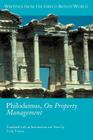 Philodemus, on Property Management (Writings from the Greco-Roman World) By Voula Tsouna Cover Image